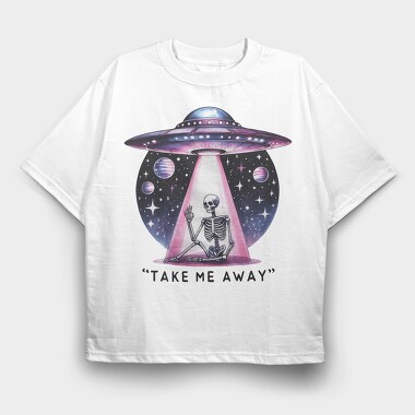 Take Me Away, Tricou Oversize Barbati (Unisex)