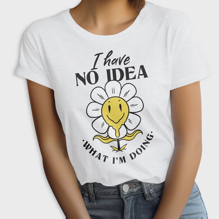 Confused Flower Quote Nc, Tricou Femei