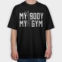 Calisthenics Sport Strength My Body My Gym Creators Ep, Tricou Oversize Barbati (Unisex)