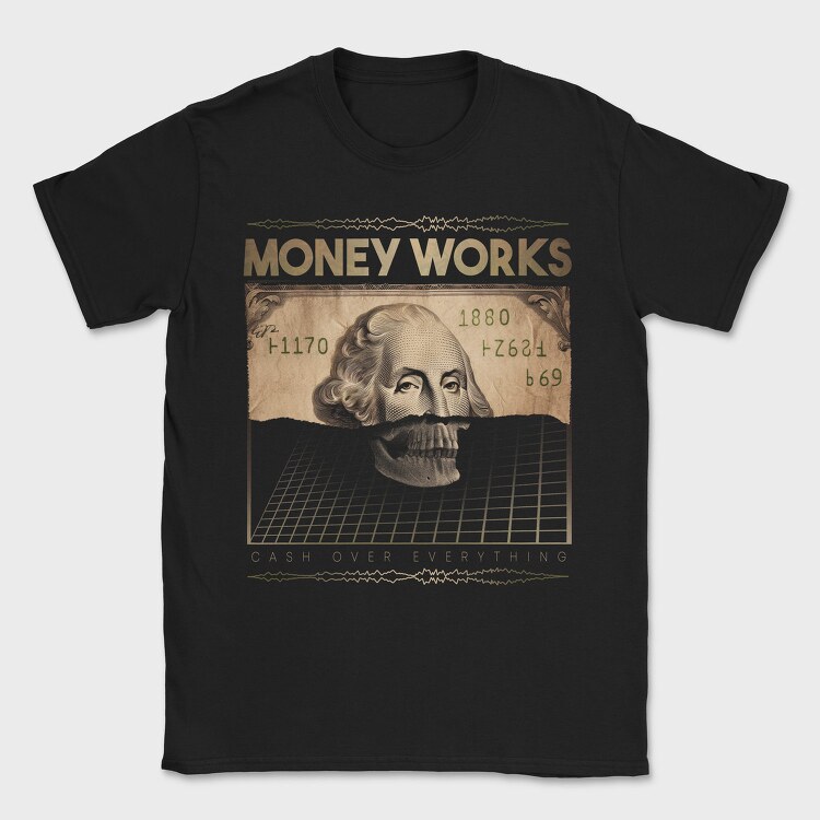 Money Works Bill Skull, Tricou Barbati (Unisex)