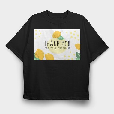 Thank You For Your Purchase, Tricou Oversize Barbati (Unisex)
