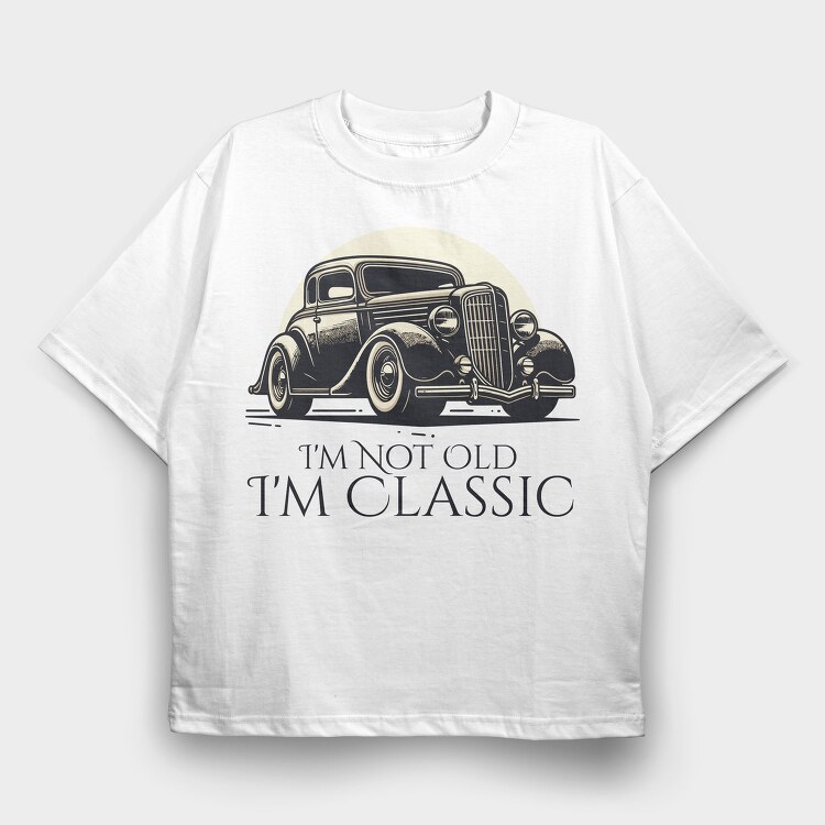 Classic Car Vintage I M Classic, Tricou Oversize Barbati (Unisex)