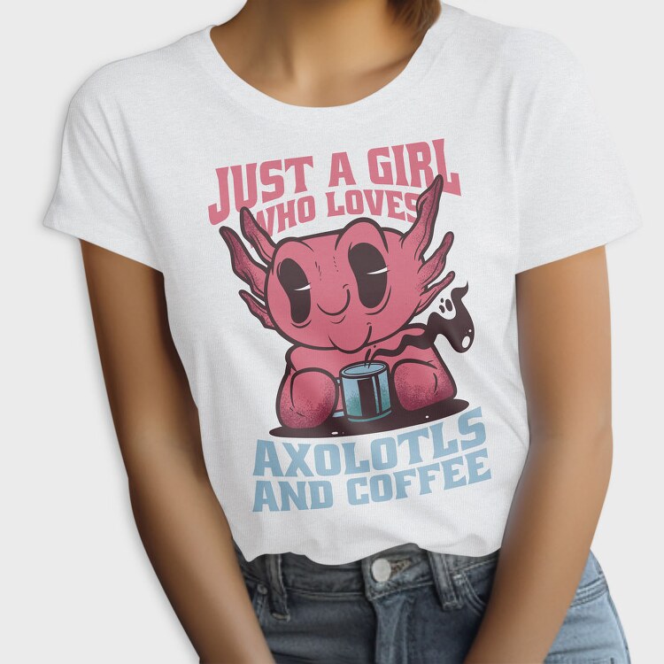 Axolotls And Coffee, Tricou Femei