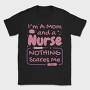 Mom and Nurse, Tricou Barbati (Unisex)