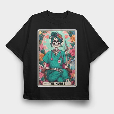 The Nurse Skeleton Card, Tricou Oversize Barbati (Unisex)