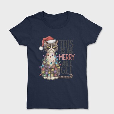 This Is As Merry Get, Tricou Femei