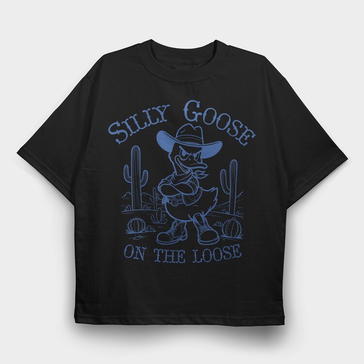 Silly Goose Cowboy, Tricou Oversize Barbati (Unisex)