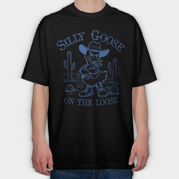 Silly Goose Cowboy, Tricou Oversize Barbati (Unisex)