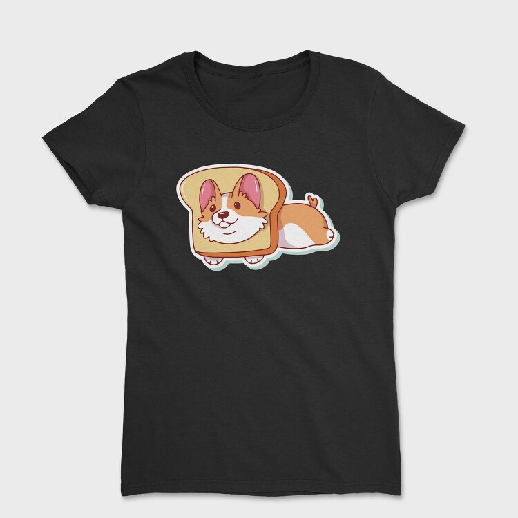 Corgi Toast Slice, Tricou Femei