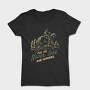 May We Never Lose Our Wonder Horseman, Tricou Femei