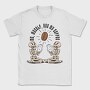 Me Myself and My Coffee, Tricou Barbati (Unisex)