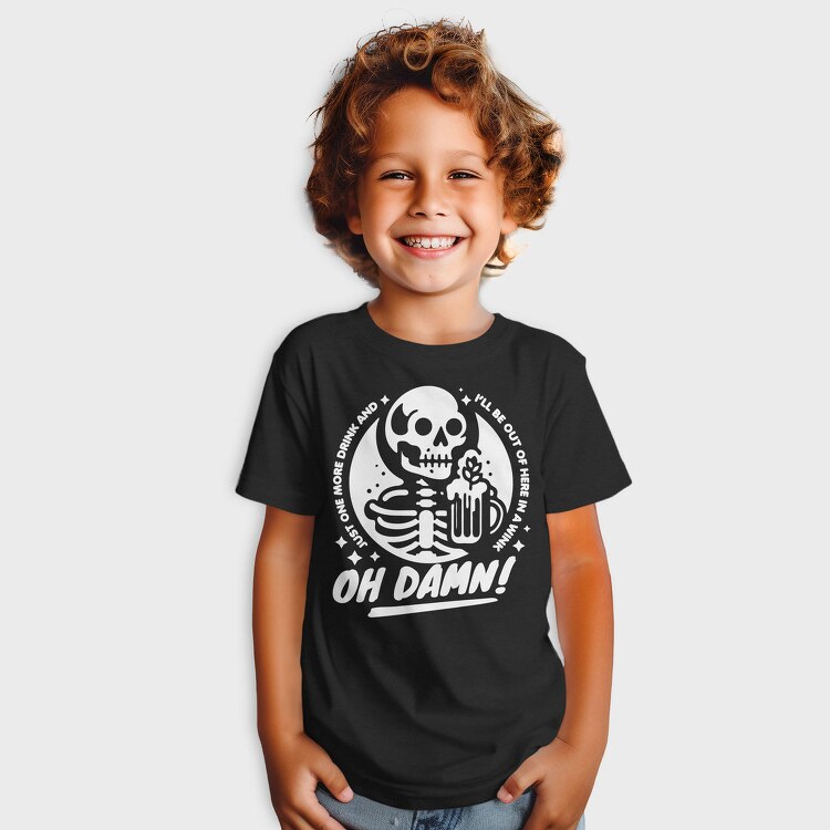Drinking Skeleton Trend Oh Damn, Tricou Copii