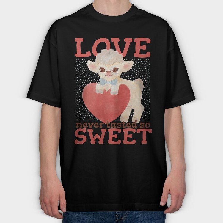 Love Sweet, Tricou Oversize Barbati (Unisex)