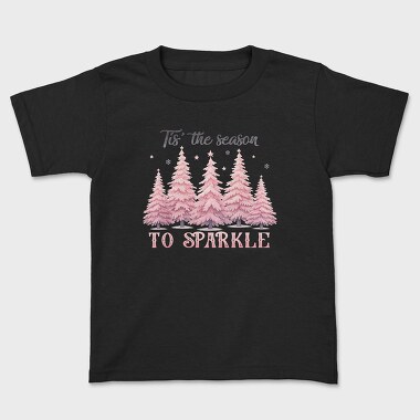 Tis The Season To Sparkle, Tricou Copii