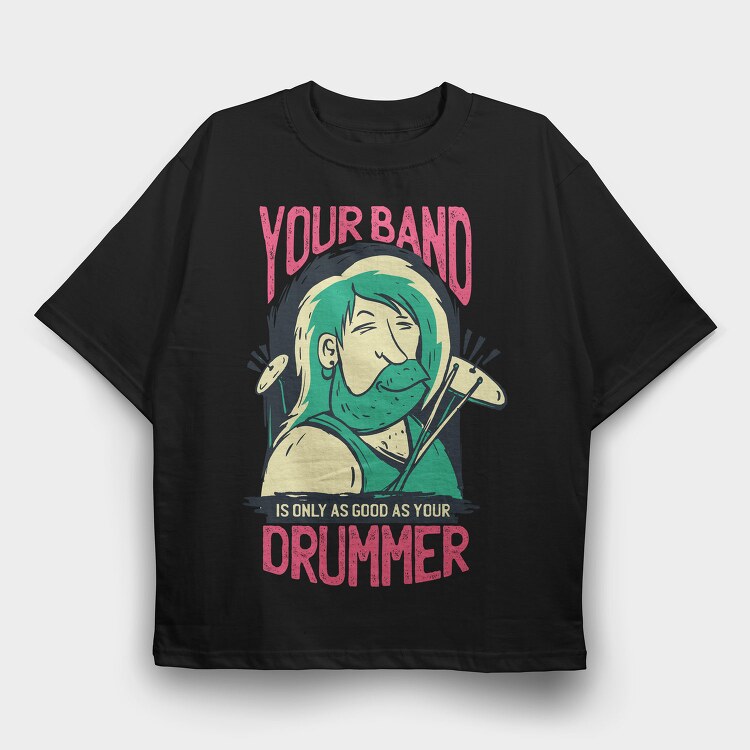 Drummer Quote, Tricou Oversize Barbati (Unisex)