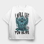 Creepy Menacing Monster Trend I Will Eat You, Tricou Oversize Barbati (Unisex)
