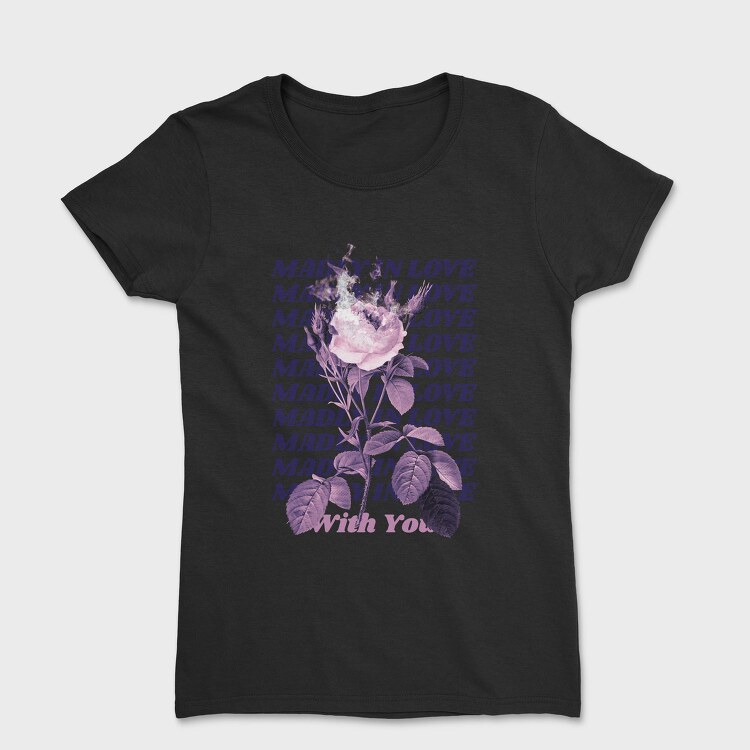Madly in Love With You, Tricou Femei