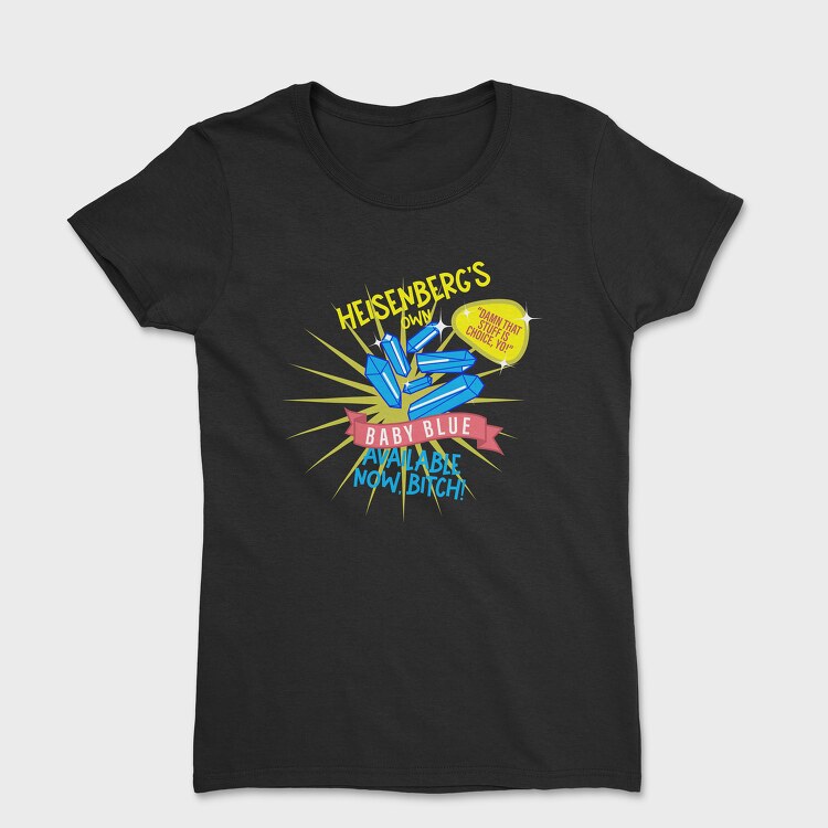 Breaking Bad 17, Tricou Femei