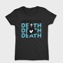 Love Live Death, Tricou Femei