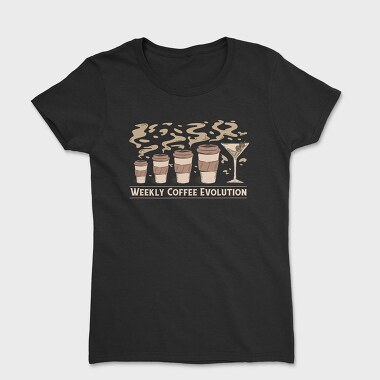Coffee Drink Evolution Weekly, Tricou Femei