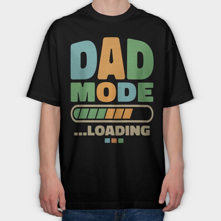 Loading Dad Mode, Tricou Oversize Barbati (Unisex)