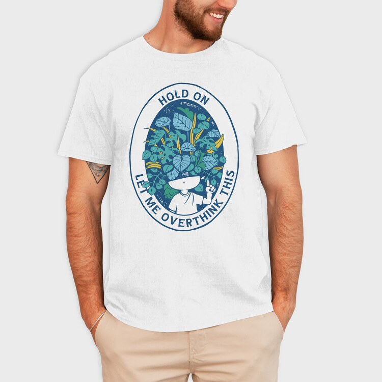 Head With Plants Overthink Hold On, Tricou Barbati (Unisex)