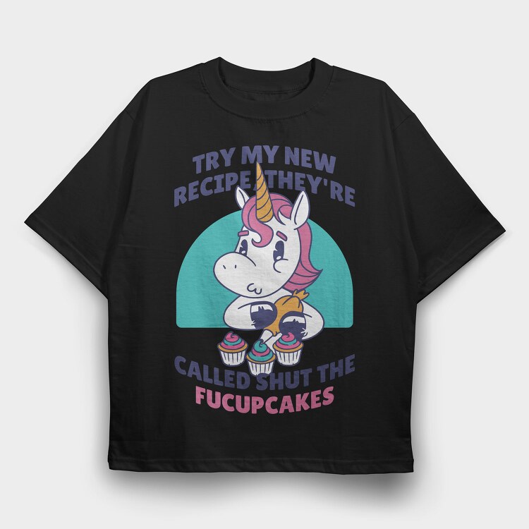 Funny Cupcake Unicorn Quote, Tricou Oversize Barbati (Unisex)