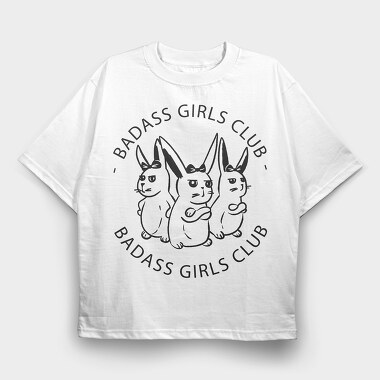 Badass Girls Club Bunnies Nc, Tricou Oversize Barbati (Unisex)