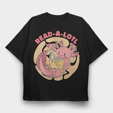 Cute Axolotl Reading Book, Tricou Oversize Barbati (Unisex)