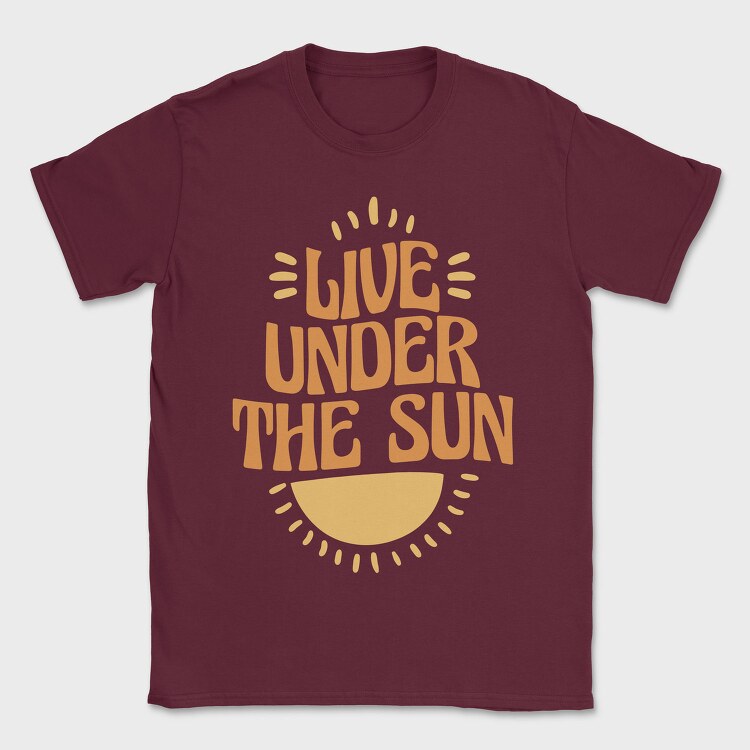 Live Under the Sun, Tricou Barbati (Unisex)