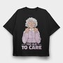 Funny Grandma Cartoon Too Old To Care, Tricou Oversize Barbati (Unisex)