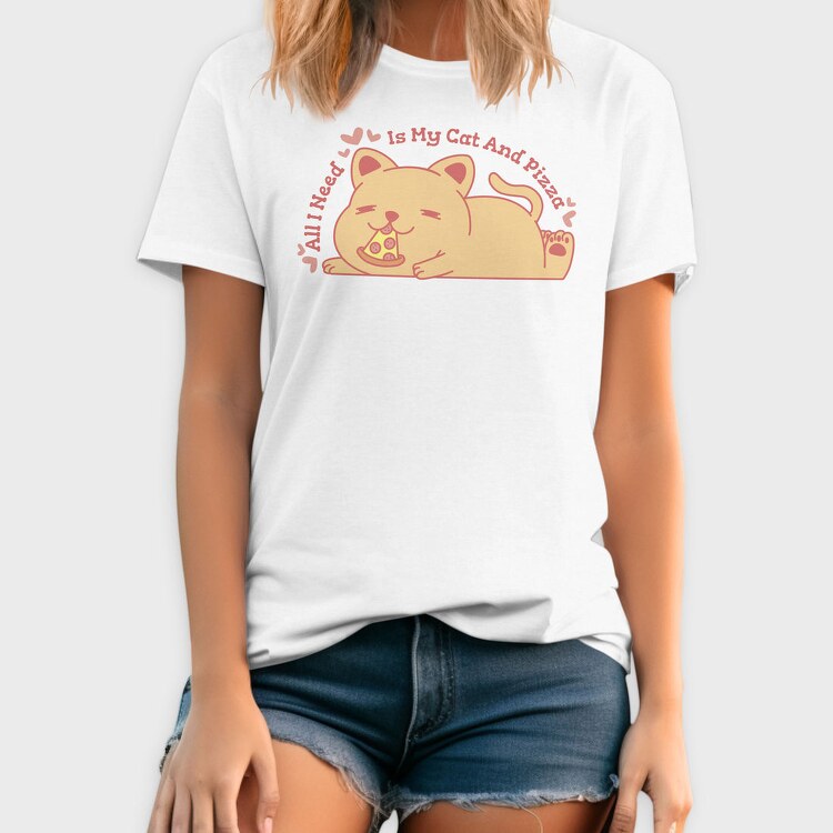 Cute Cat Eating Pizza All I Need Is My Cat And, Tricou Barbati (Unisex)