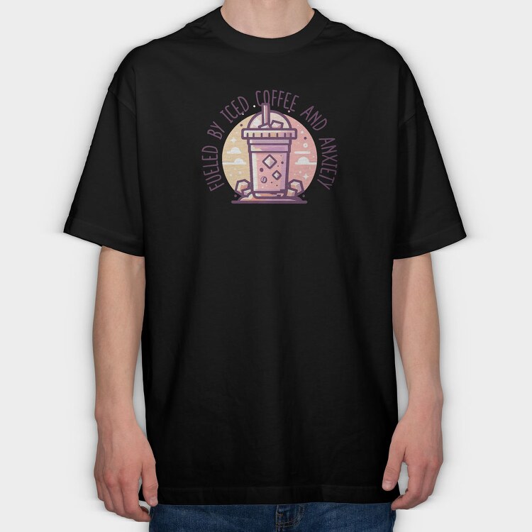 Iced Coffee And Anxiety Quote, Tricou Oversize Barbati (Unisex)