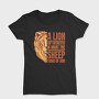 Lion Quote, Tricou Femei