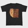 Lion Quote, Tricou Copii