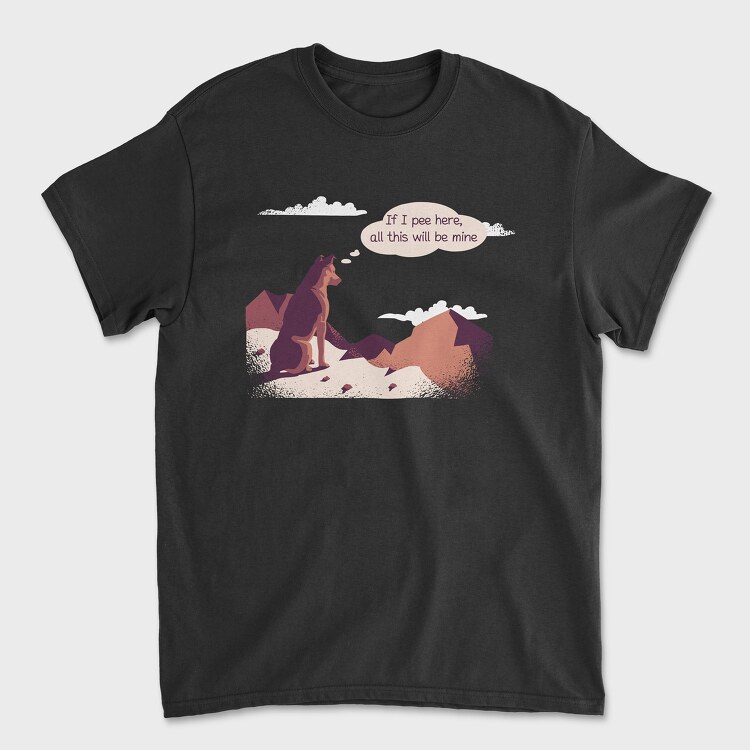 If I Pee Here Dog, Tricou Barbati (Unisex)