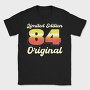 Limiteed Edition 84, Tricou Barbati (Unisex)