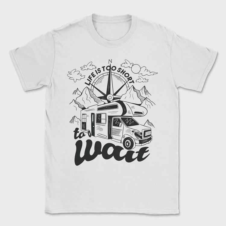 Life Is Too Short to Wait, Tricou Barbati (Unisex)