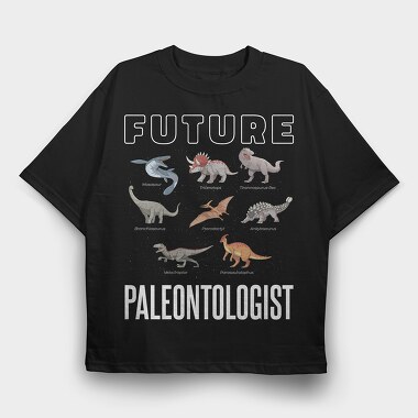 Future Paleontologist, Tricou Oversize Barbati (Unisex)