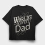 Worlds Okayest Dad Quote, Tricou Oversize Barbati (Unisex)