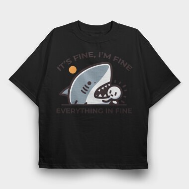 Its Fine Shark, Tricou Oversize Barbati (Unisex)
