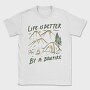 Life Is Better by a Bonfire Camping, Tricou Barbati (Unisex)
