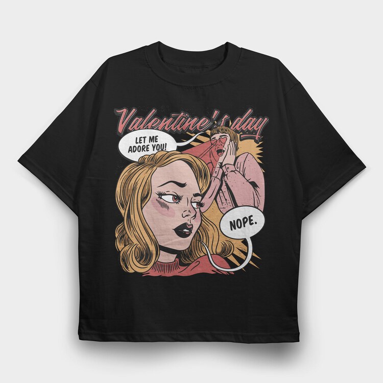 Let Me Adore You, Tricou Oversize Barbati (Unisex)