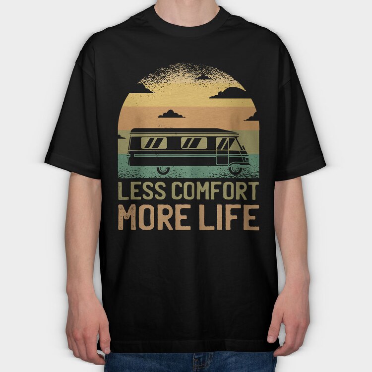Camper Van Transportation Less Comfort More Life, Tricou Oversize Barbati (Unisex)