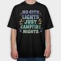 Campfire Nights Request No City Lights Just, Tricou Oversize Barbati (Unisex)