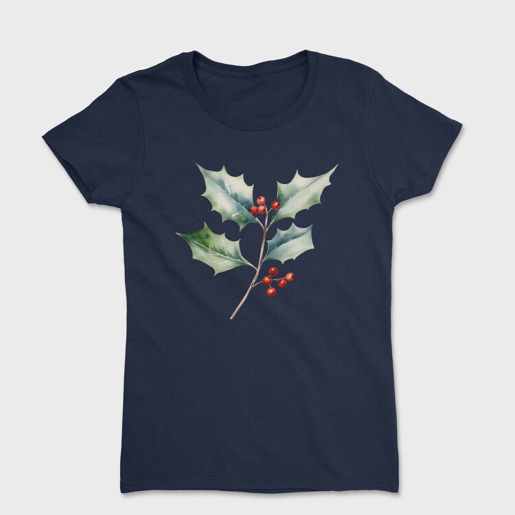 Watercolor Holly Branch, Tricou Femei