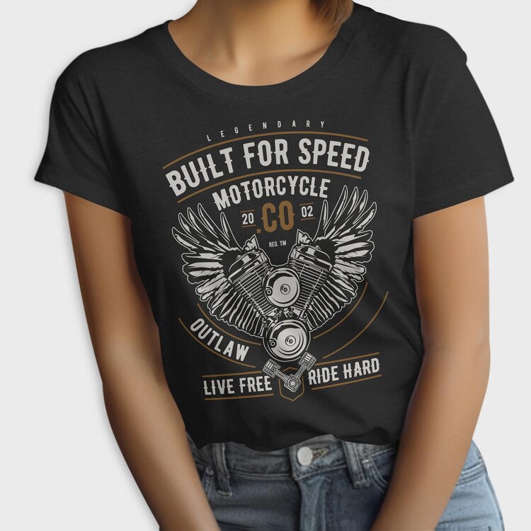Built For Speed Motorcycle, Tricou Femei