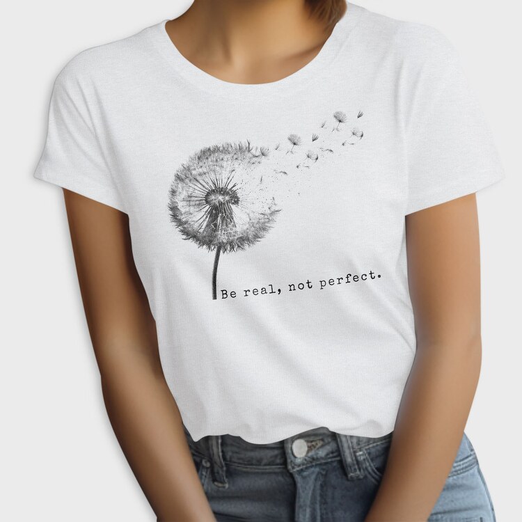 Dandelion With Quote, Tricou Femei
