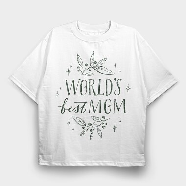 Best Mom Mothers Day Lettering, Tricou Oversize Barbati (Unisex)