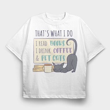 Books Cats And Coffee Pet, Tricou Oversize Barbati (Unisex)